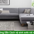 Cách vệ sinh ghế sofa vải nhung